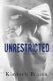 [UnInhibited 02] • Unrestricted
